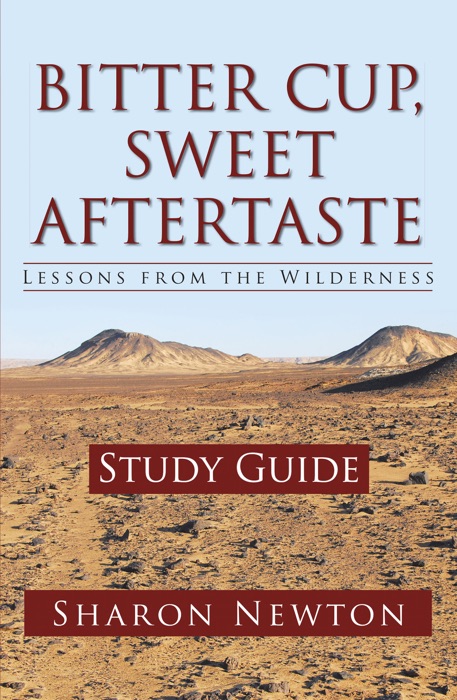 Bitter Cup, Sweet Aftertaste - Lessons from the Wilderness