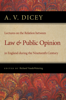 A. V. Dicey - Lectures on the Relation between Law and Public Opinion in England artwork