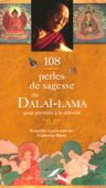 108 perles de sagesse du Dalaï-Lama pour parvenir à la sérénité - Catherine Barry