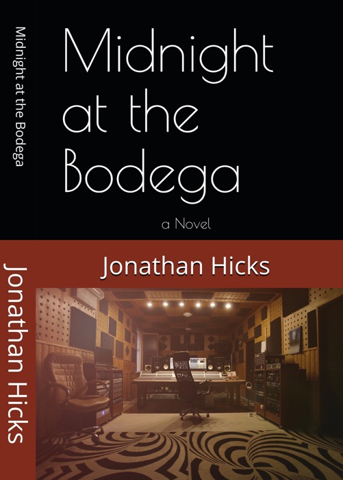 Midnight at the Bodega