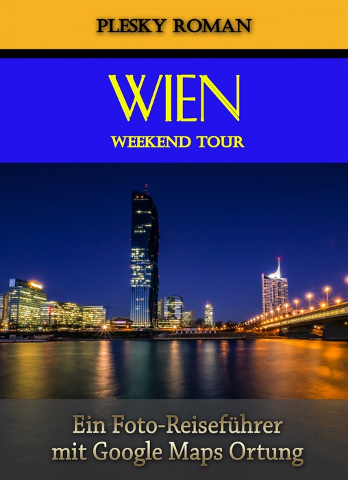 Wien Weekend Tour