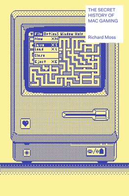 The Secret History of Mac Gaming 2018 The Secret History of Mac Gaming 2018