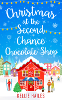 Kellie Hailes - Christmas at the Second Chance Chocolate Shop artwork