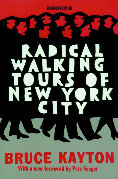 Radical Walking Tours of New York City