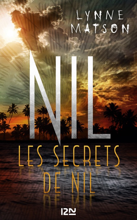 Nil - tome 2 : Les secrets de Nil