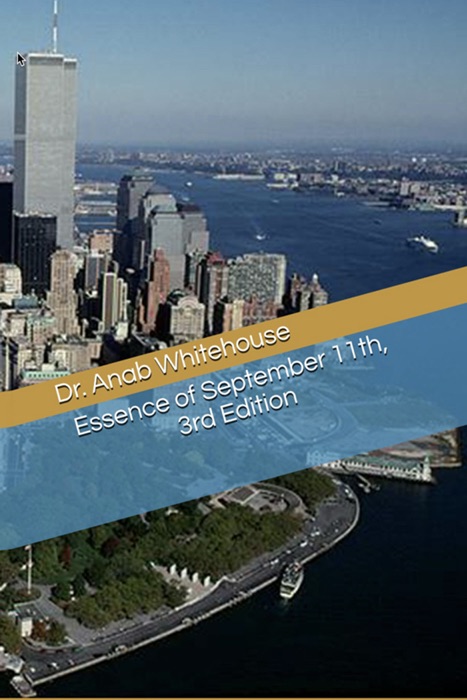 Essence of September 11th, 3rd Edition