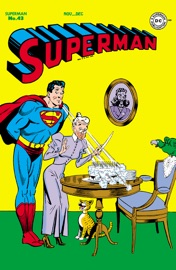 Superman (1939-1986) #43 - Jerry Siegel & Joe Shuster by  Jerry Siegel & Joe Shuster PDF Download