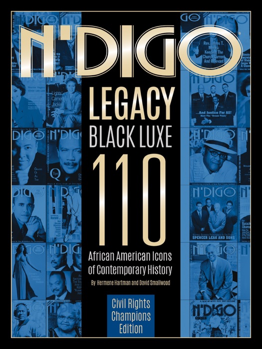N'Digo Legacy Black Luxe 110: Civil Rights Champions Edition