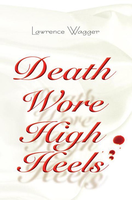 Death Wore High Heels