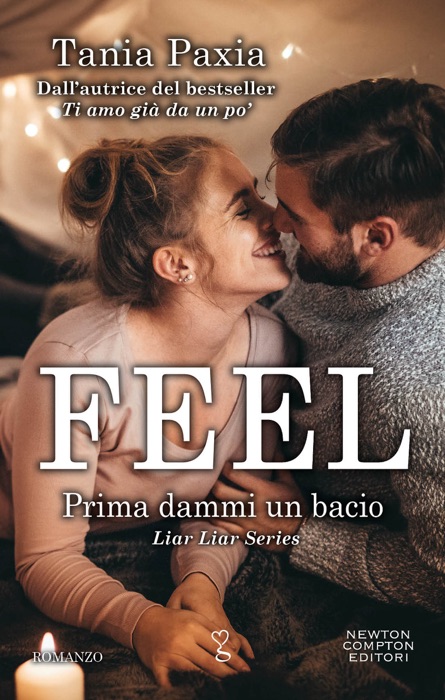 Feel. Prima dammi un bacio