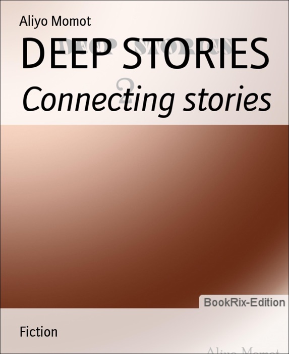 DEEP STORIES