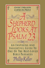 A Shepherd Looks at Psalm 23