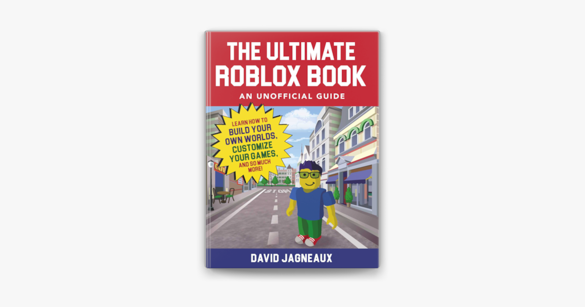 The Ultimate Roblox Book An Unofficial Guide Sur Apple Books - the roblox book