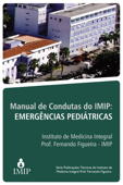 Manual de condutas do IMIP emergências pediátricas - Tarciana Mendonça de Souza Almeida