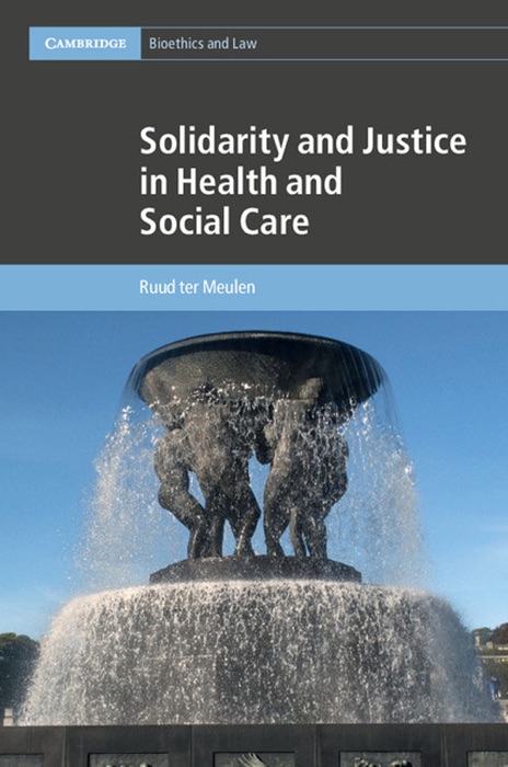 Solidarity and Justice in Health and Social Care