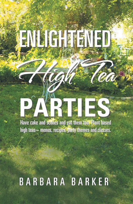 Enlightened High Tea Parties