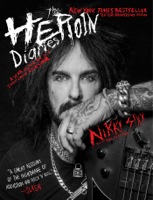 Nikki Sixx - The Heroin Diaries artwork