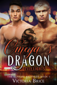 Omega's Dragon: City Lights - Victoria Brice