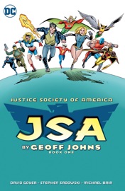 JSA by Geoff Johns Book One - Geoff Johns, David S. Goyer, Stephen Sadowski & Michael Bair by  Geoff Johns, David S. Goyer, Stephen Sadowski & Michael Bair PDF Download