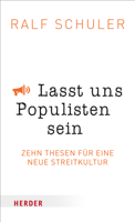 Ralf Schüler - Lasst uns Populisten sein artwork
