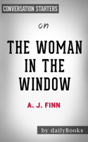 Daily Books - The Woman in the Window  by A. J. Finn: Conversation Starters artwork