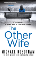 Michael Robotham - The Other Wife artwork