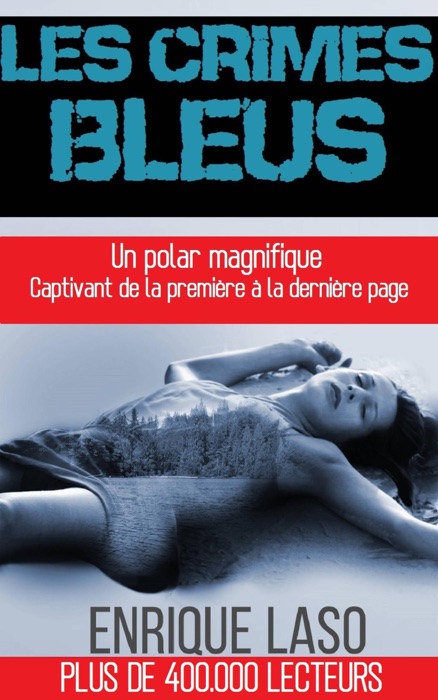 Les Crimes Bleus