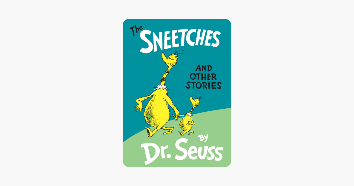 ‎The Sneetches and Other Stories on Apple Books