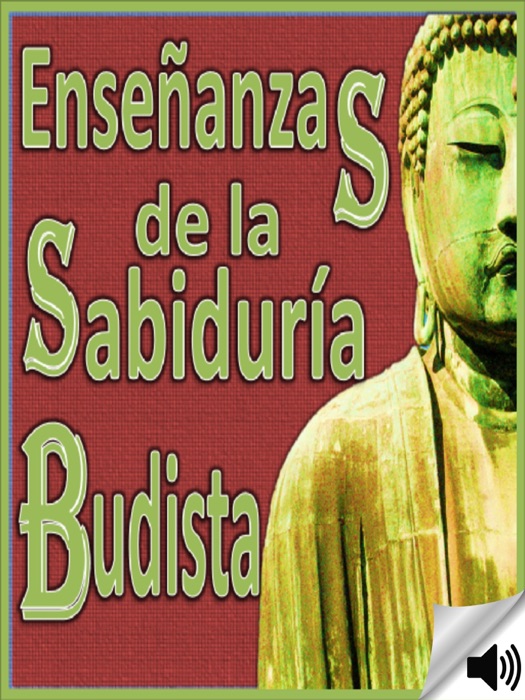 Enseñanzas de la Sabiduria Budista