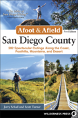 Afoot & Afield: San Diego County - Jerry Schad & Scott Turner