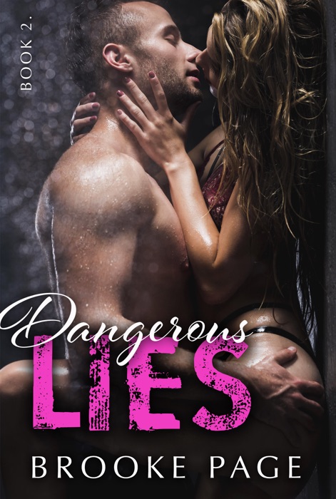 Dangerous Lies - Book Two