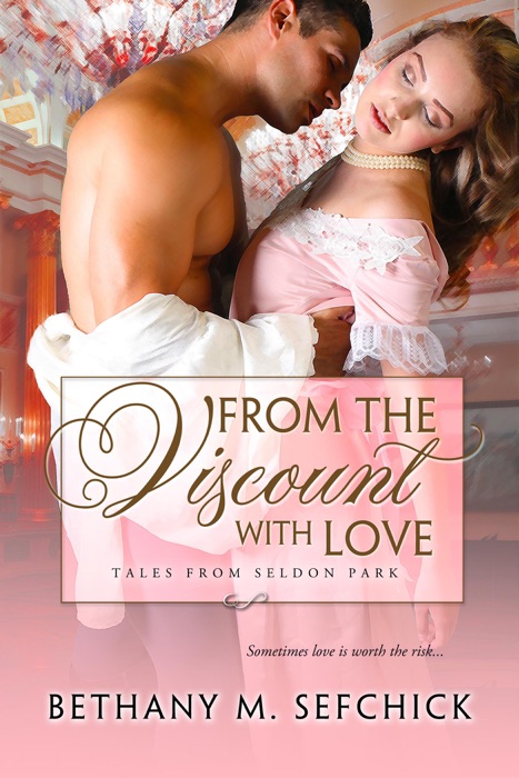 From the Viscount with Love