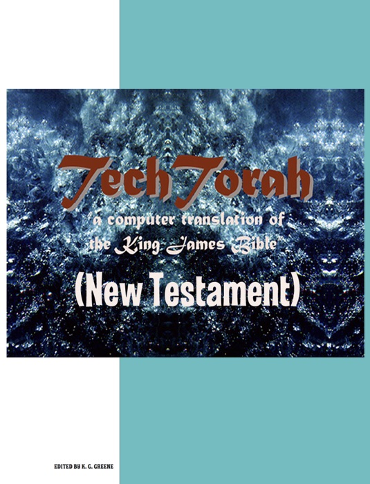 TechTorah (New Testament)