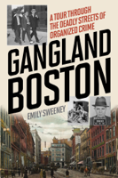 Emily Sweeney - Gangland Boston artwork