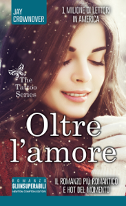 Leggi Libri online Oltre l'amore