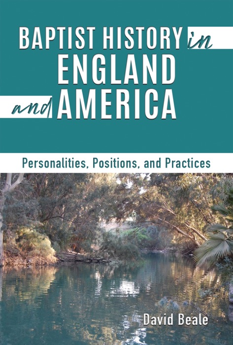 Baptist History in England and America