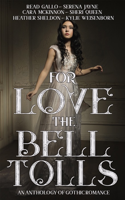 For Love the Bell Tolls