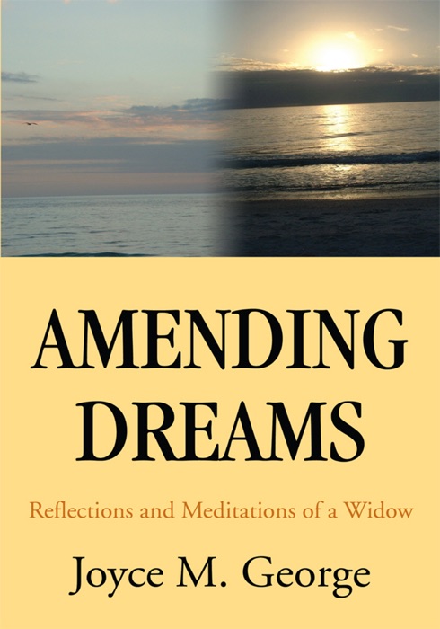 Amending Dreams