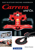 Carrera und Co. - Dietmar Rudolph