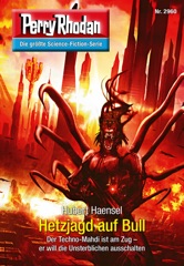 Perry Rhodan 2960: Hetzjagd auf Bull (Heftroman)
