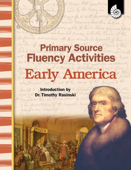 Primary Source Fluency Activities: Early America