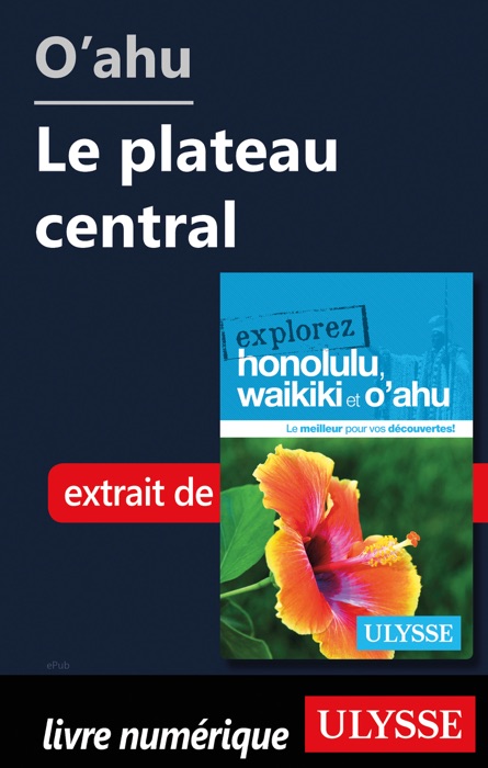 O'ahu - Le plateau central