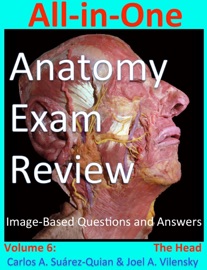 All-in-One Anatomy Exam Review - Carlos A. Suárez-Quian & Joel A. Vilensky