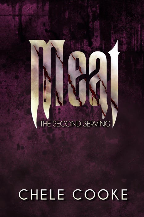 Meat: The Second Serving