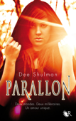 Parallon - Tome 1 - Dee Shulman