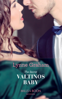 Lynne Graham - The Secret Valtinos Baby artwork