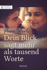 Dein Blick sagt mehr als tausend Worte - Anne Weale by  Anne Weale PDF Download