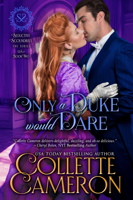 Collette Cameron - Only a Duke Would Dare artwork