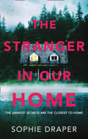 Sophie Draper - The Stranger in Our Home artwork