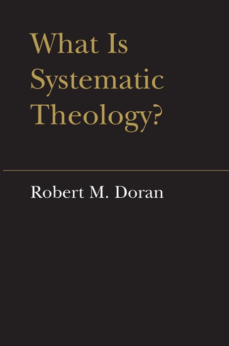 What is Systematic Theology?